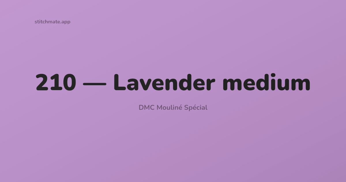 DMC 210 Color — Lavender medium Thread, Hex, RGB & Swatch